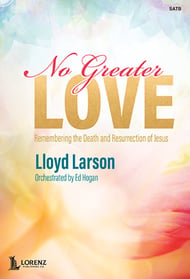 No Greater Love SATB Choral Score cover Thumbnail